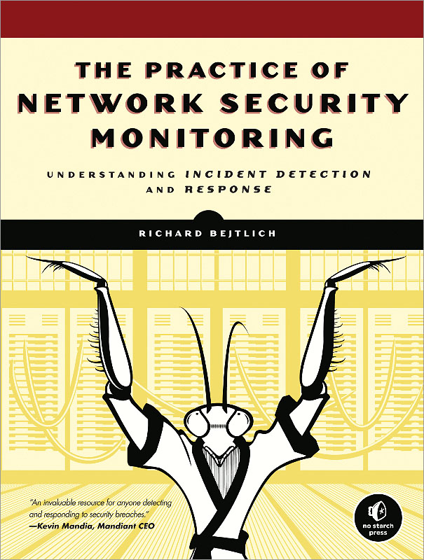 The Practice Of Network Security Monitoring Richard Bejtlich