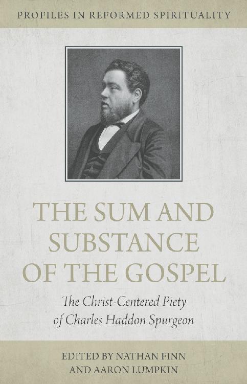 The Sum And Substance Of The Gospel Nathan A Finnaaron Lumpkin Aaron Lumpkin