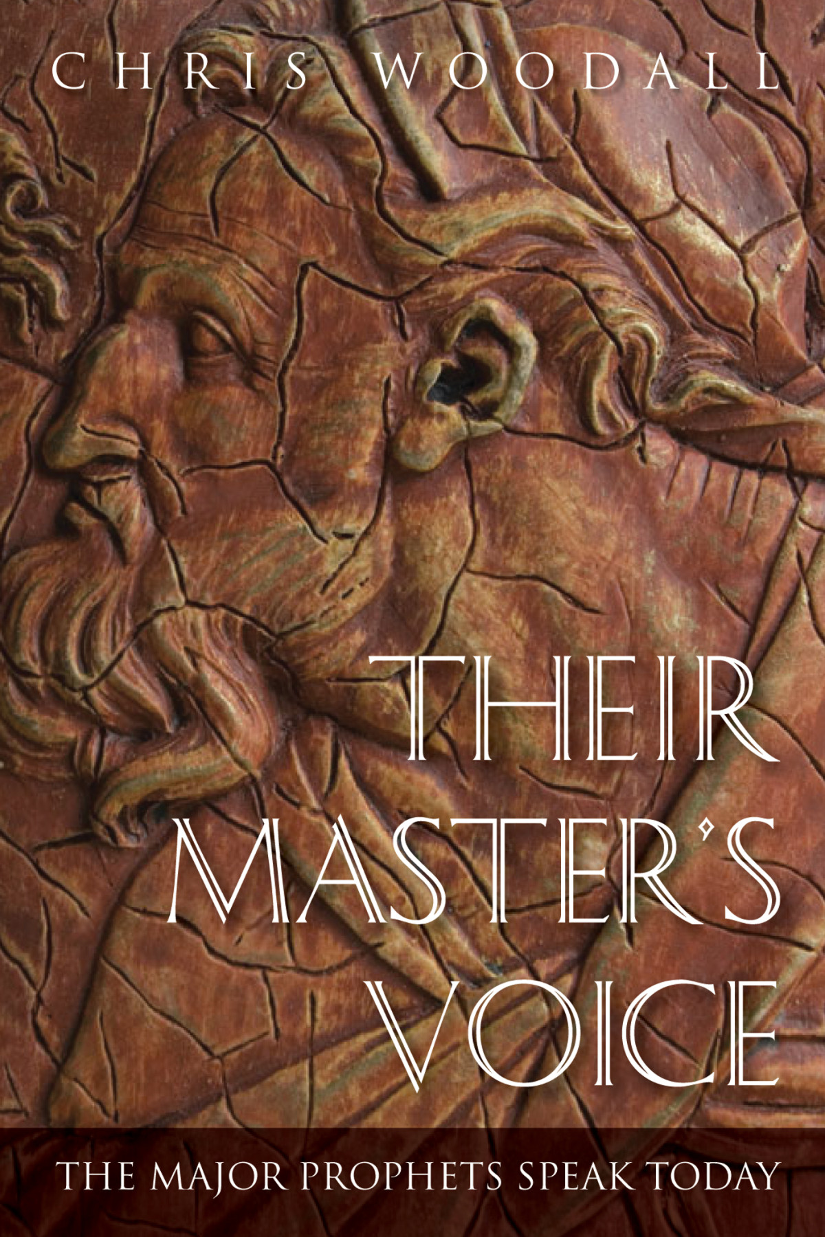 Their Masters Voice Chris Woodall