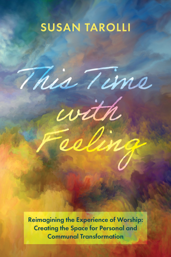 This Time With Feeling Susan Tarolli