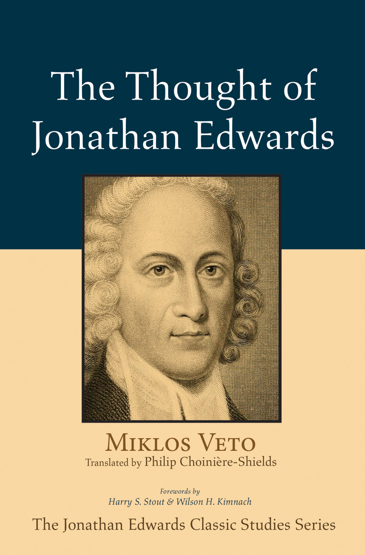 The Thought Of Jonathan Edwards Miklos Veto
