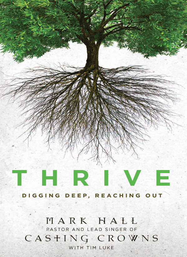 Thrive Mark Halltim Luke