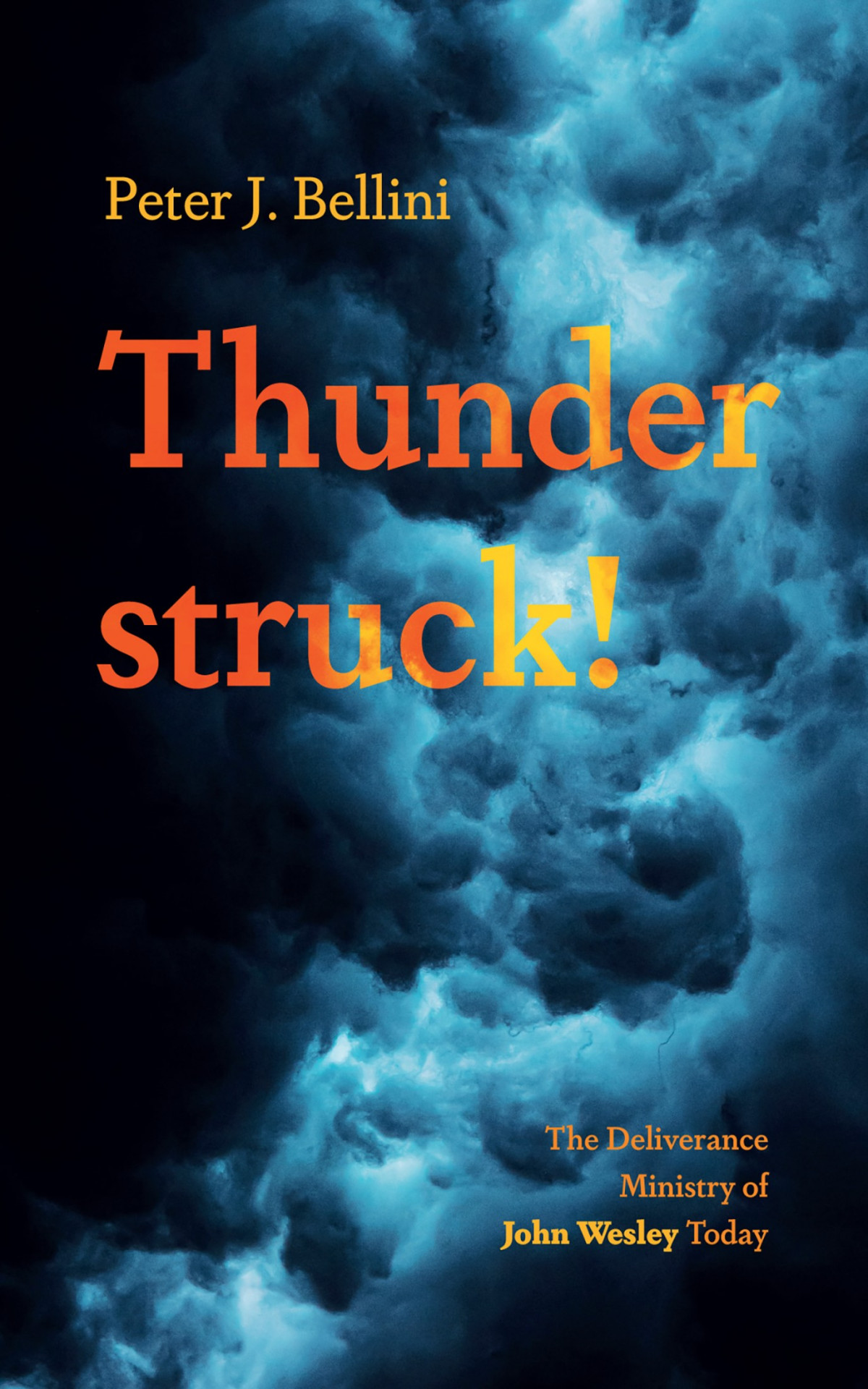 Thunderstruck Peter J Bellini