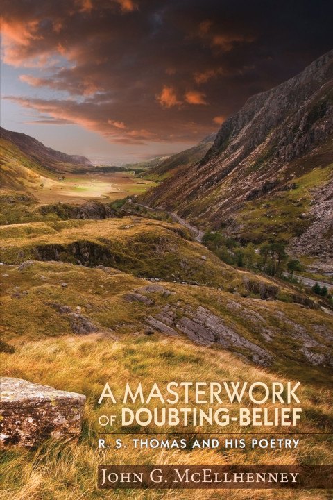 A Masterwork Of Doubtingbelief John G Mcellhenney