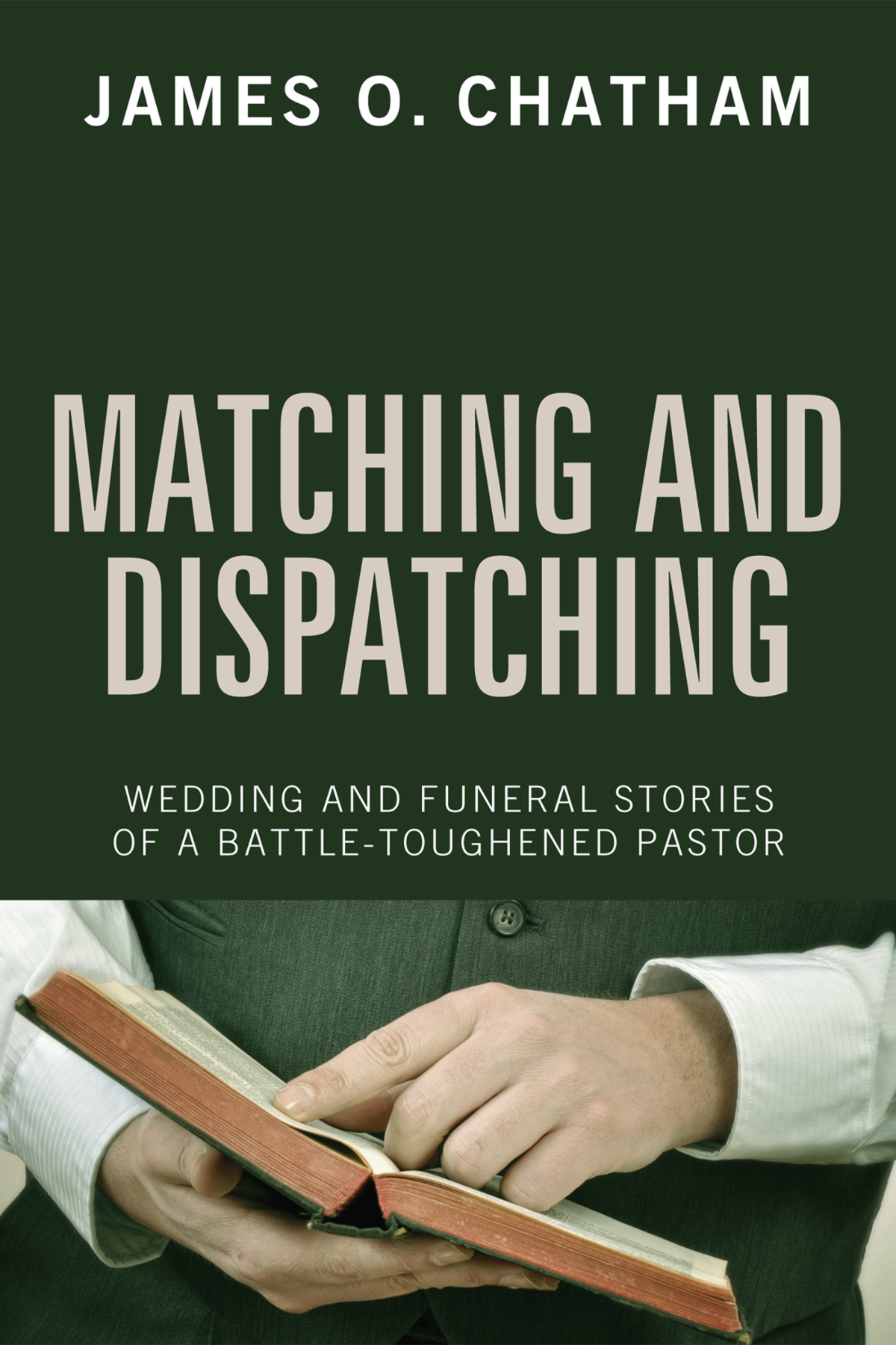 Matching And Dispatching James O Chatham
