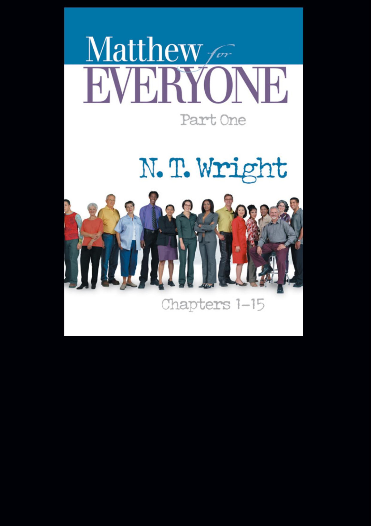 Matthew For Everyone Part 1 N T Wright