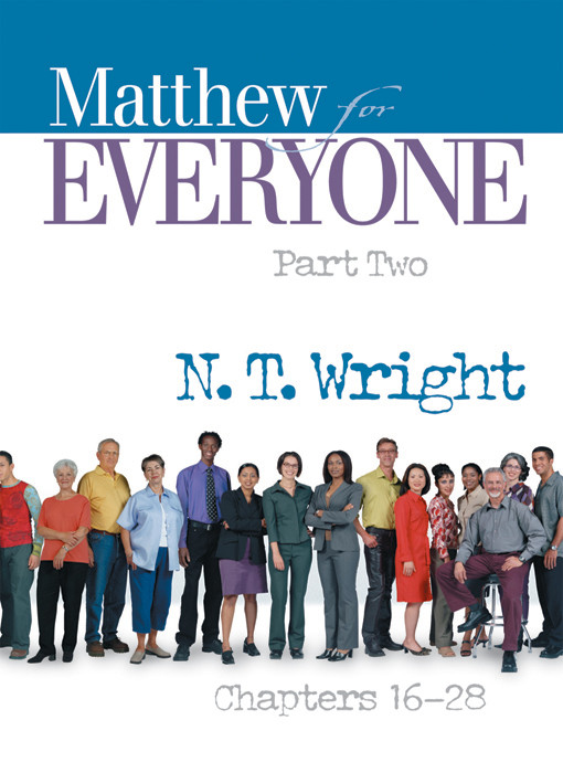 Matthew For Everyone Part 2 N T Wright