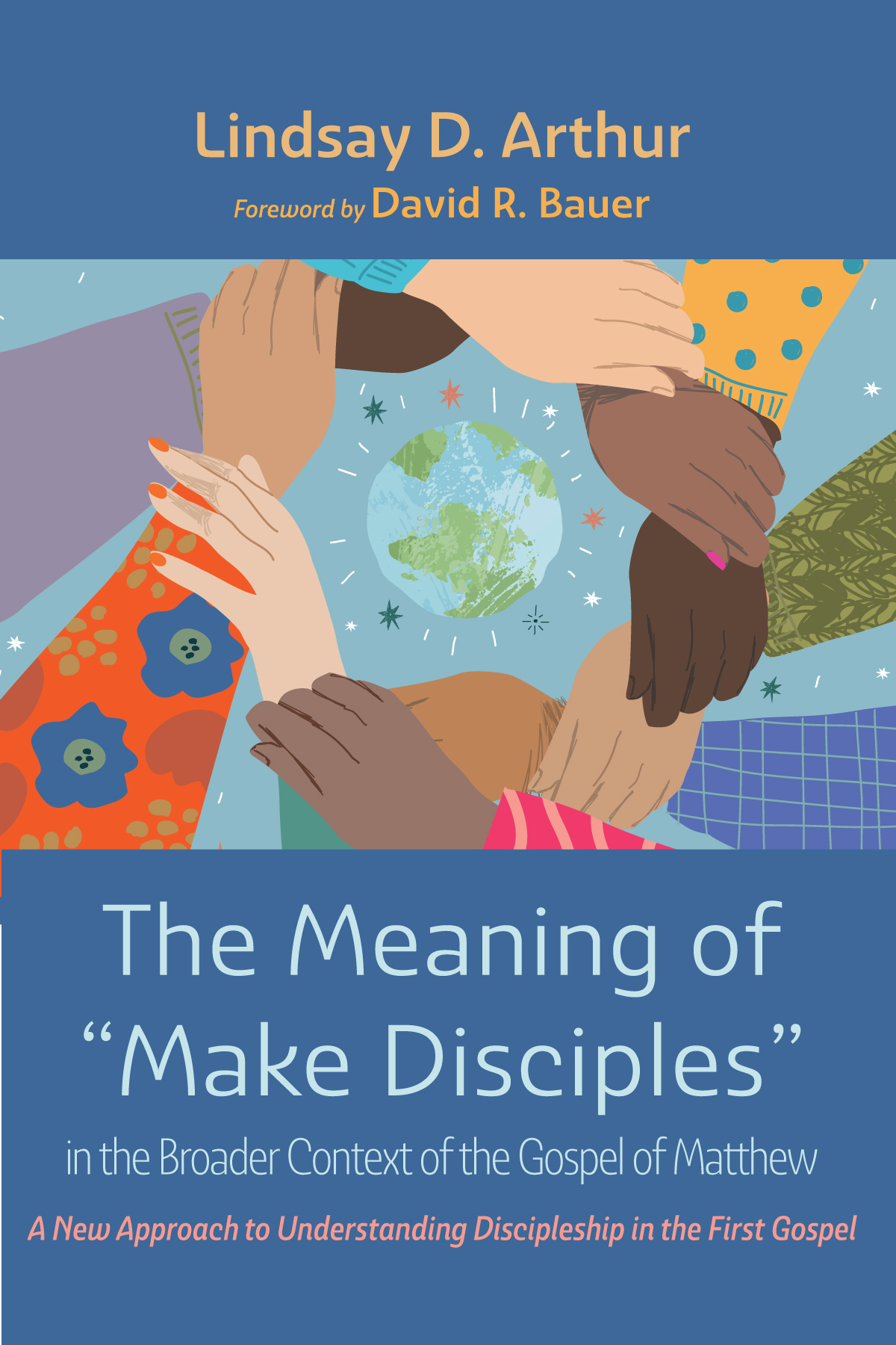 The Meaning Of Make Disciples In The Broader Context Of The Gospel Of Matthew Lindsay D Arthur