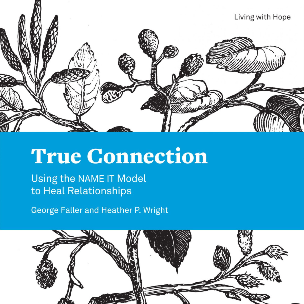 True Connection George Faller Heather Wright