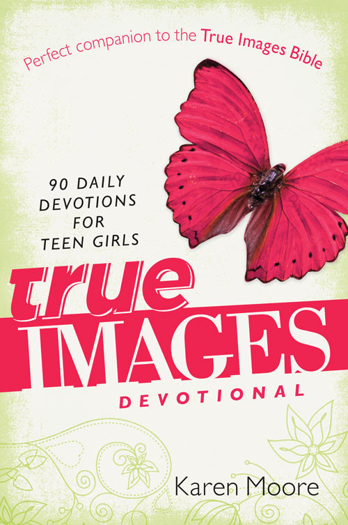 True Images Devotional Karen Moore