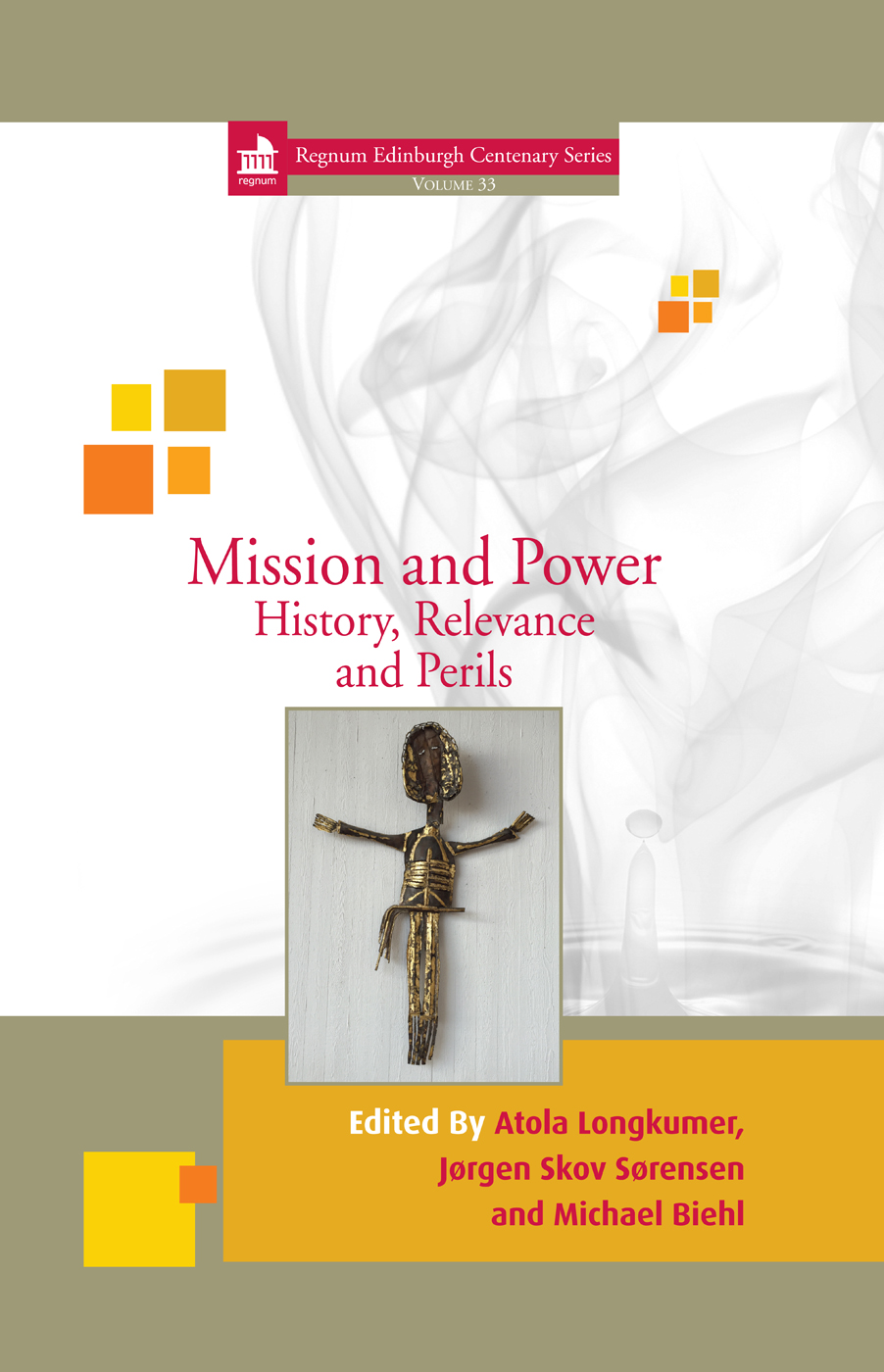 Mission And Power Atola Longkumerjorgen Skov Srensenmichael Biehl