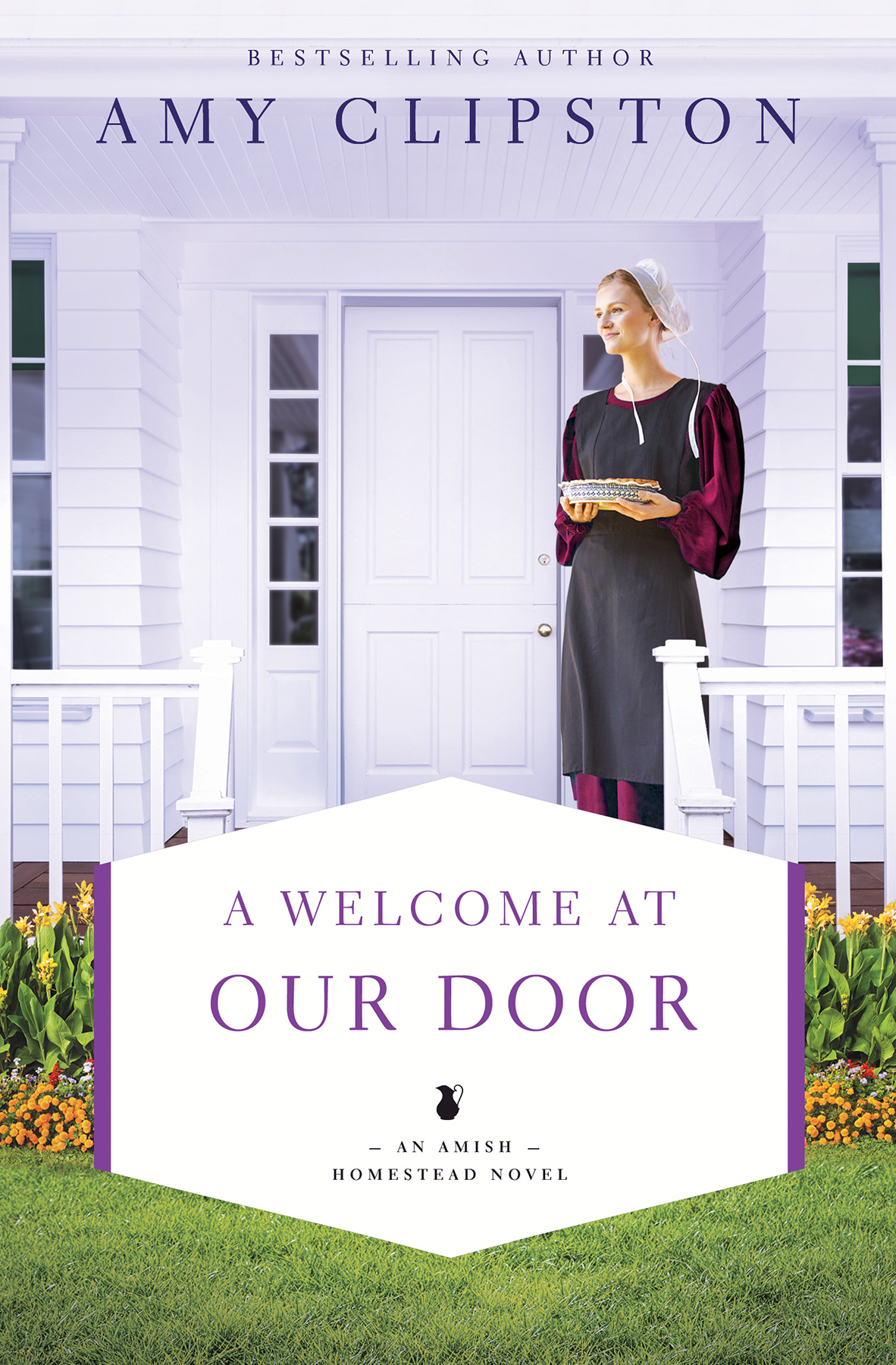 A Welcome At Our Door Amy Clipston