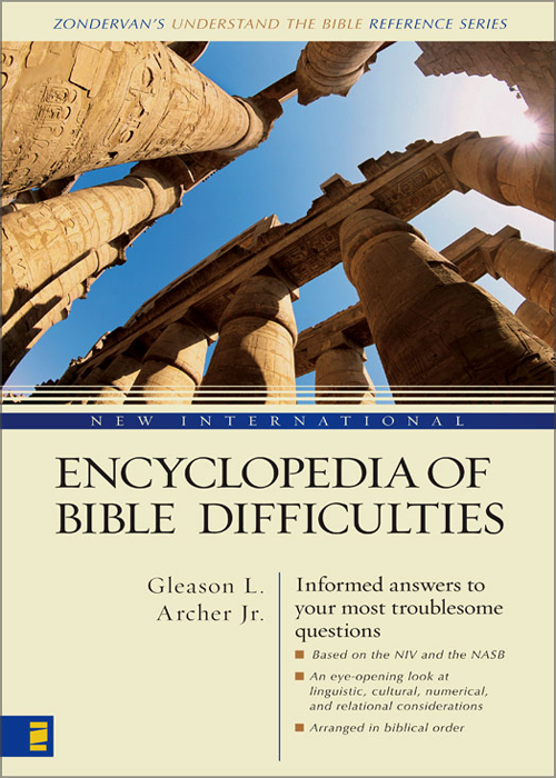 New International Encyclopedia Of Bible Difficulties Gleason L Archer