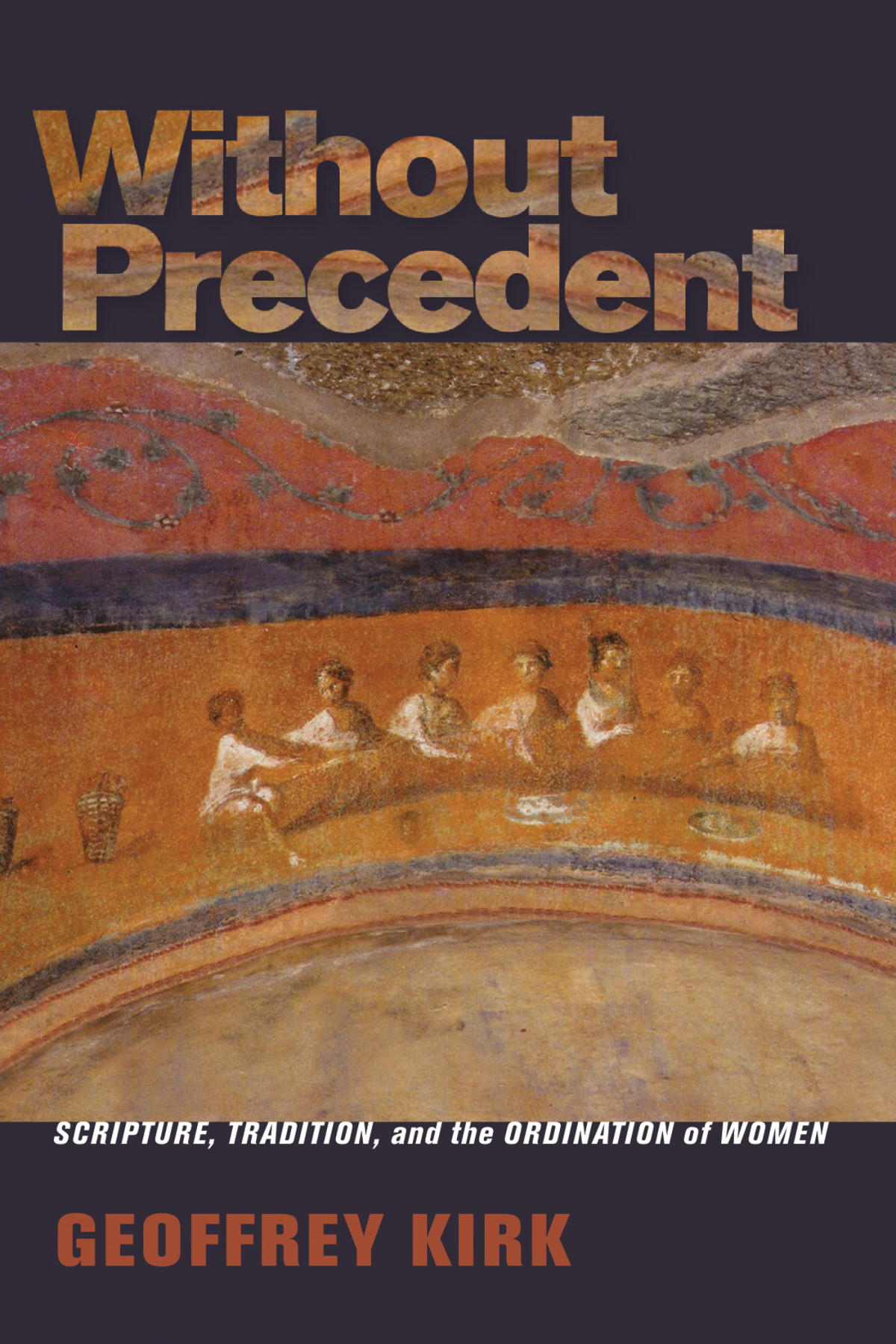 Without Precedent Geoffrey Kirk