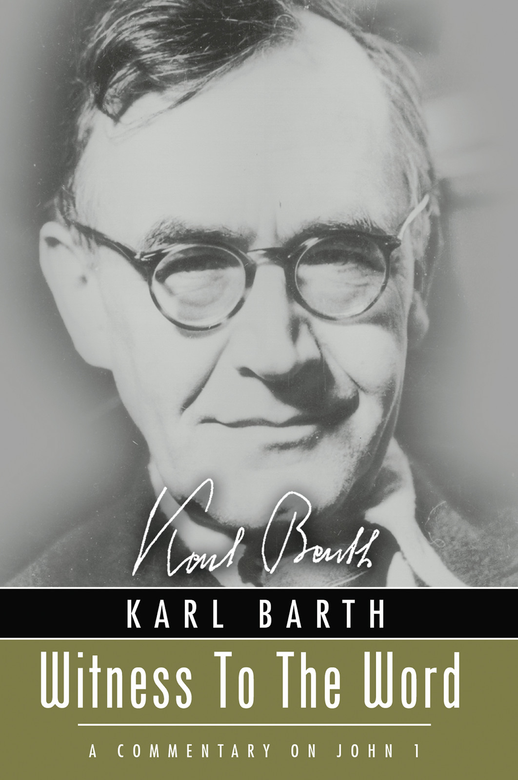 Witness To The Word Karl Barthwalther Fuerst