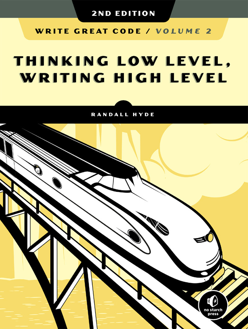 Write Great Code Volume 2 2nd Edition Randall Hyde