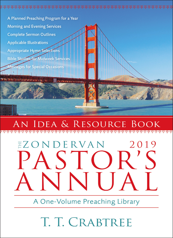 The Zondervan 2019 Pastors Annual T T Crabtree