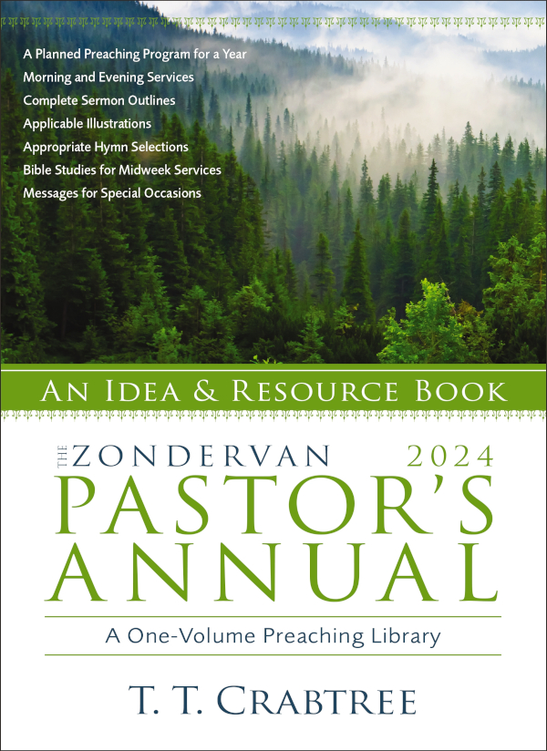 The Zondervan 2024 Pastors Annual T T Crabtree