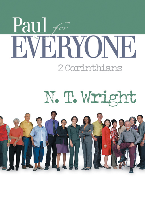 Paul For Everyone 2 Corinthians N T Wright