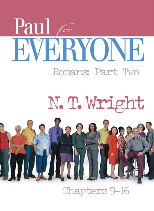 Paul For Everyone Romans Part Two N T Wright