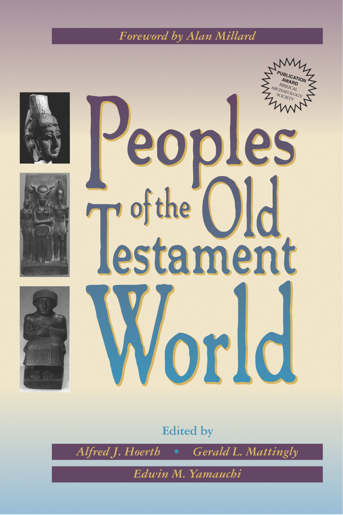 Peoples Of The Old Testament World Hoerth Alfred Jmattingly