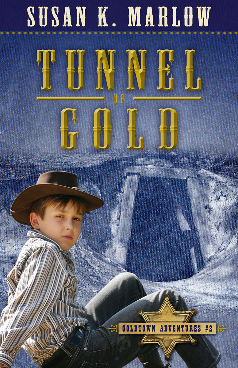 Tunnel Of Gold Susan K Marlow