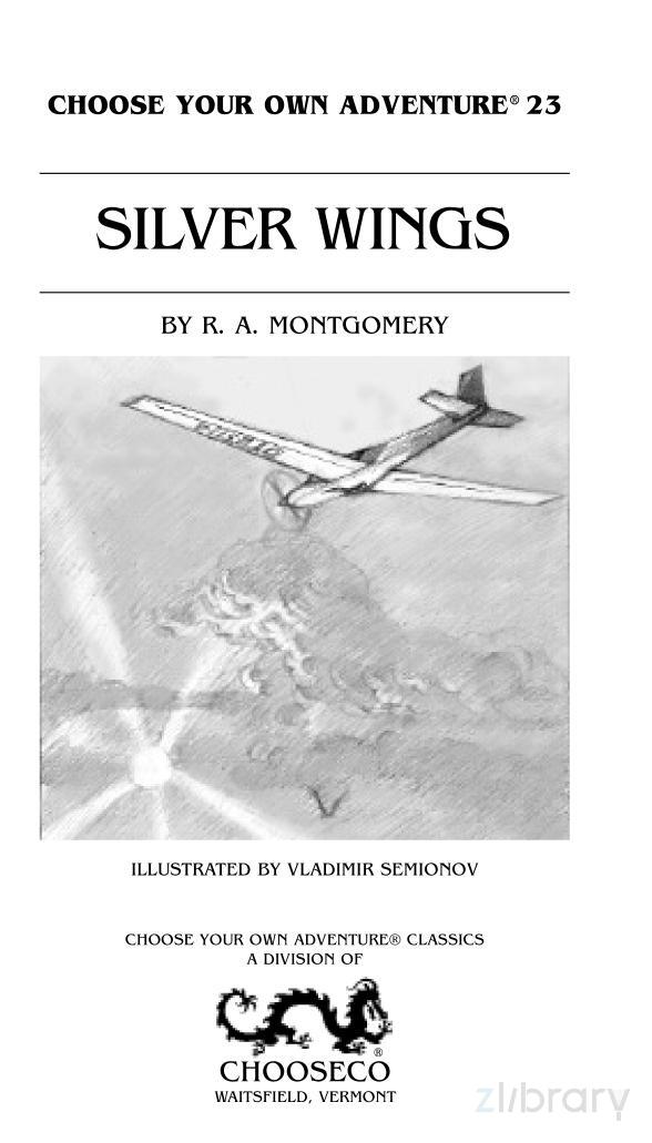 Silver Wings R A Montgomery