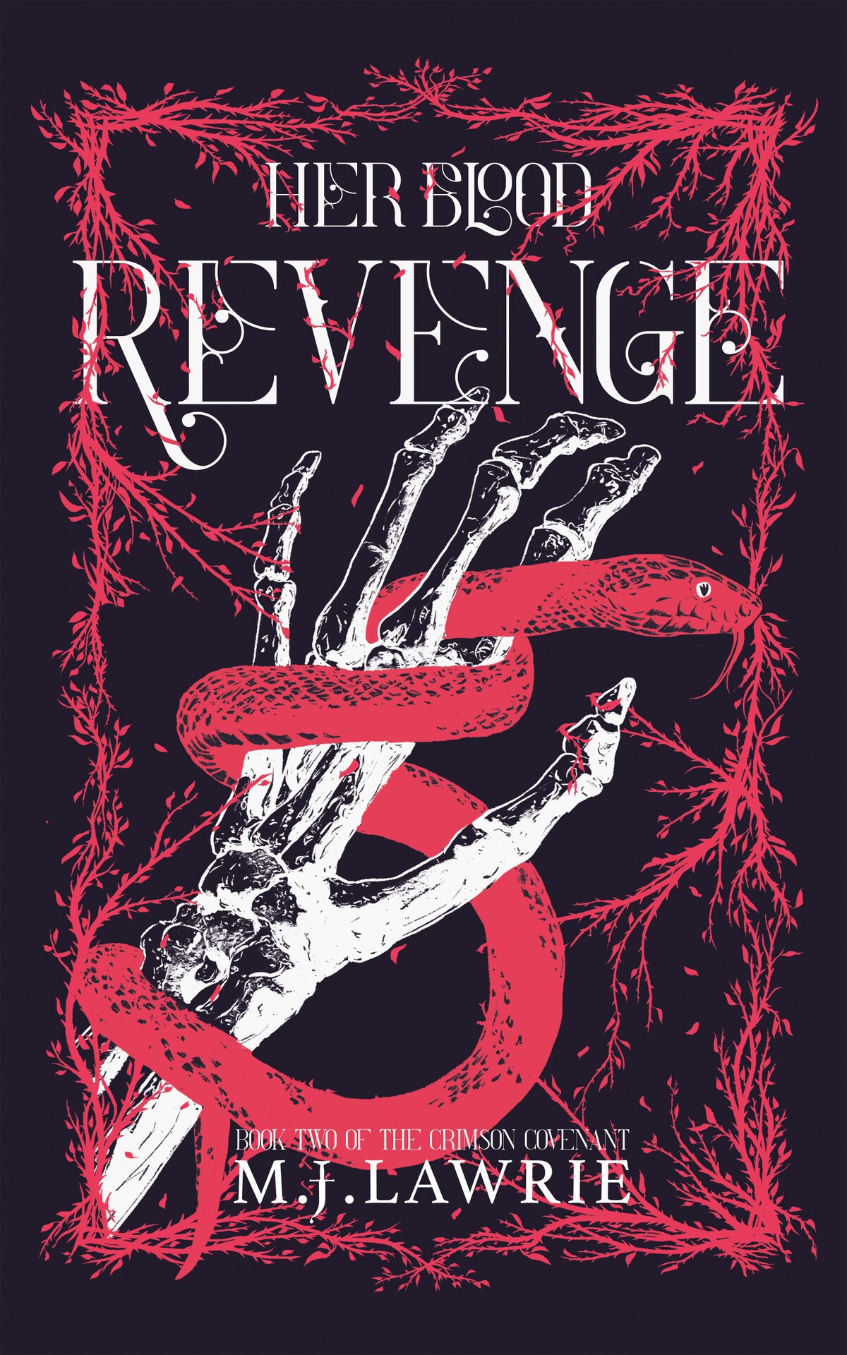 Her Blood Revenge Book Two Of The Crimson Covenant Series M J Lawrie