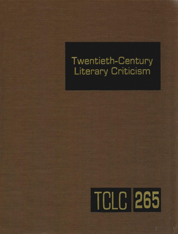Twentiethcentury Literary Criticism Volume 265 2012th Edition Kathy Ddarrow
