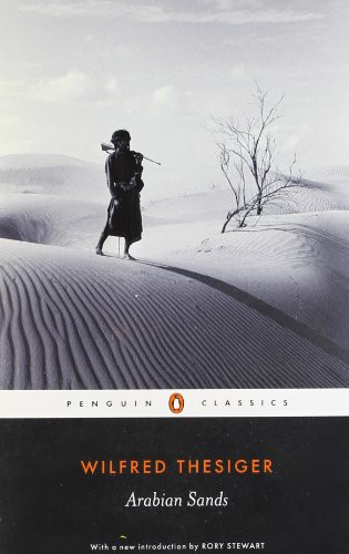 Arabian Sands Wilfred Thesiger