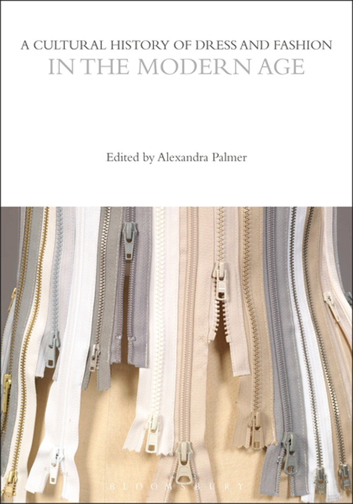 A Cultural History Of Dress And Fashion In The Modern Age Alexandra Palmer