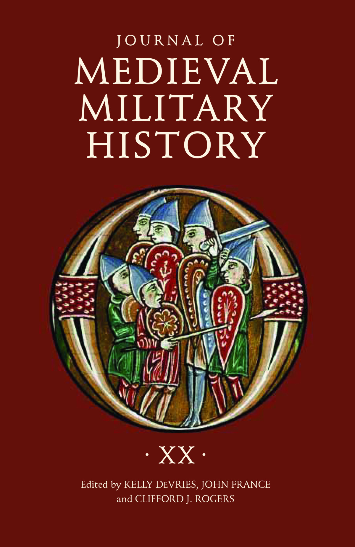 Journal Of Medieval Military History Kelly Devriesclifford J Rogersjohn France
