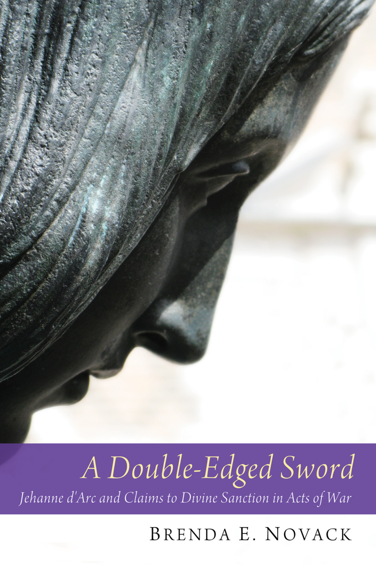 A Doubleedged Sword Brenda E Novack