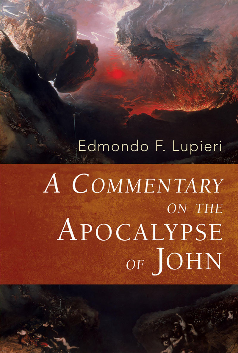 A Commentary On The Apocalypse Of John Edmondo F Lupieri