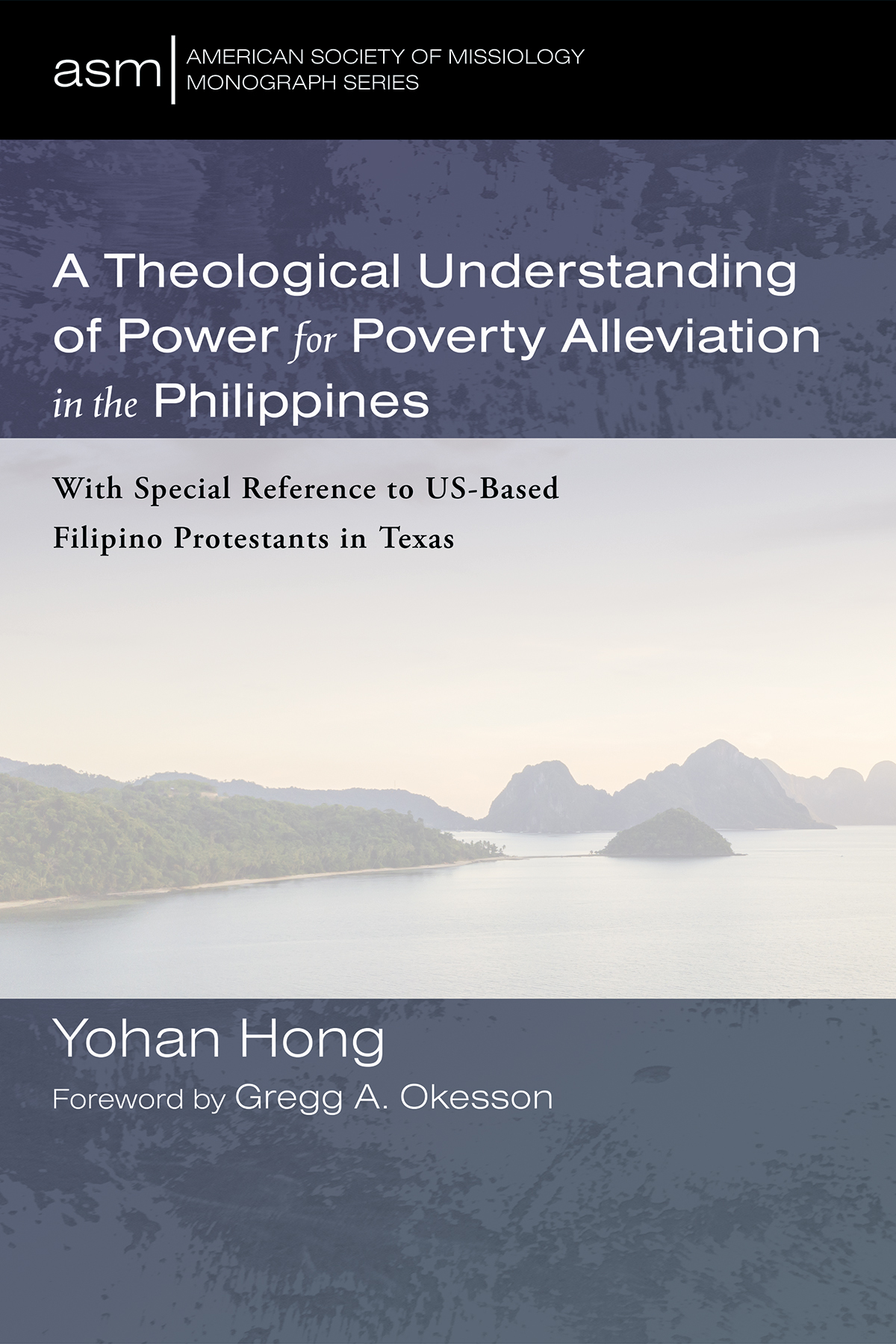 A Theological Understanding Of Power For Poverty Alleviation In The Philippines Yohan Hong
