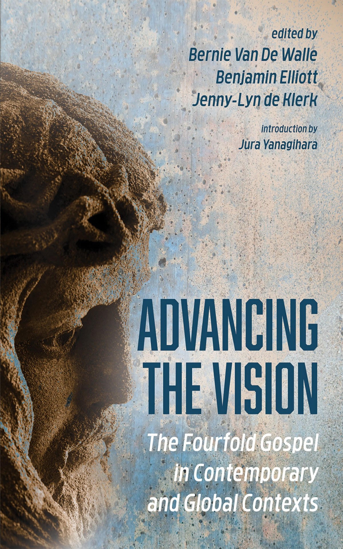 Advancing The Vision Bernie Van De Wallebenjamin Elliottjennylyn De Klerk