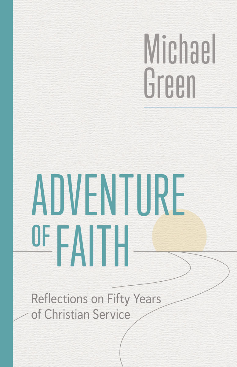 Adventure Of Faith Michael Green