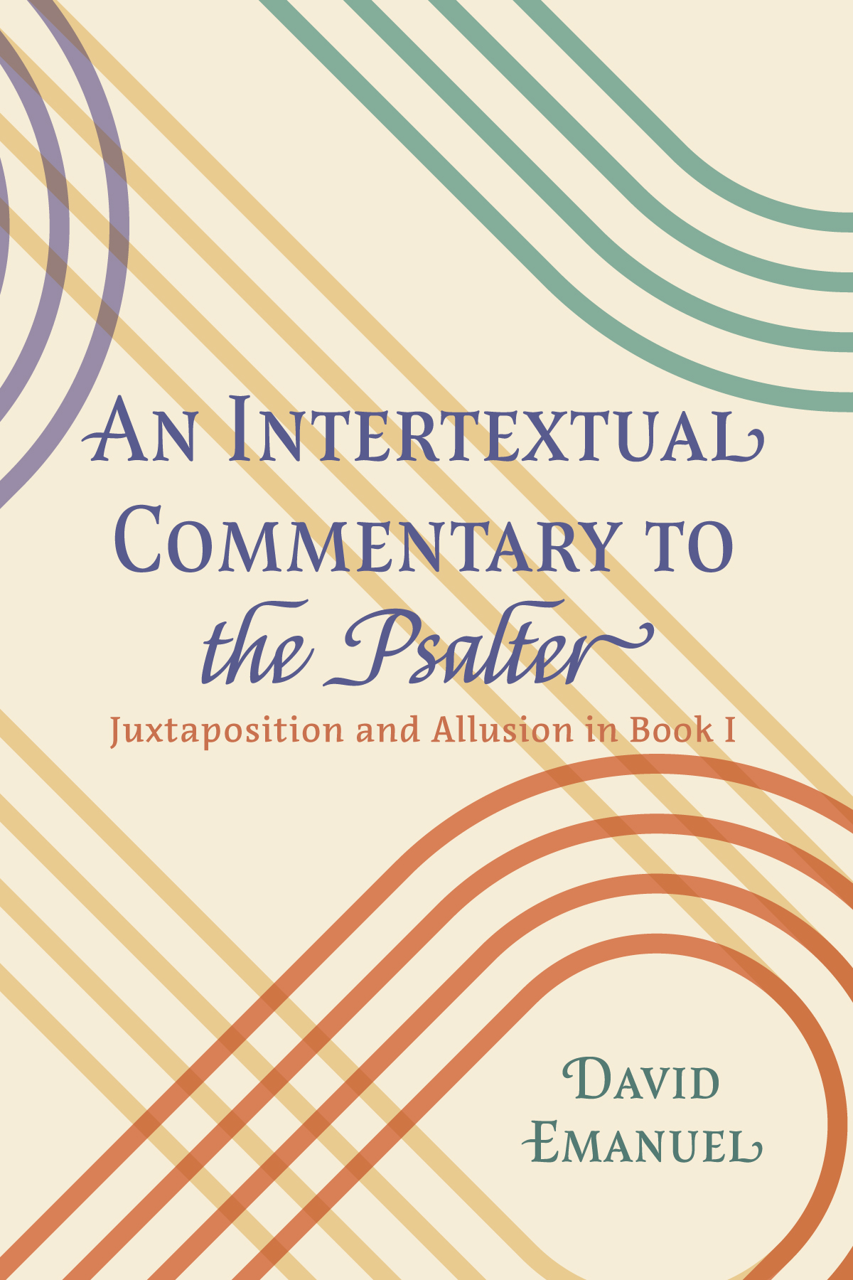 An Intertextual Commentary To The Psalter David Emanuel