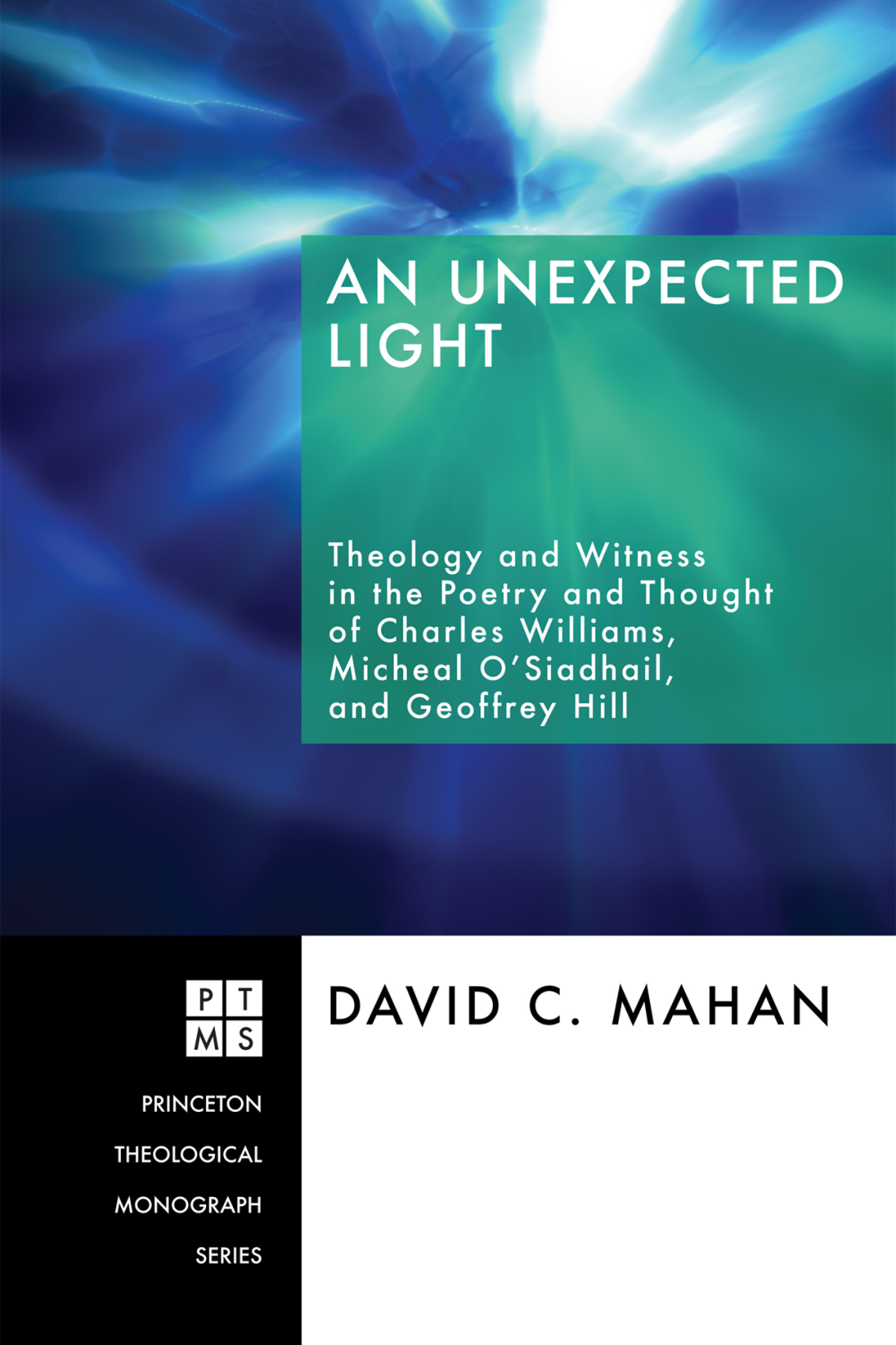An Unexpected Light David C Mahan