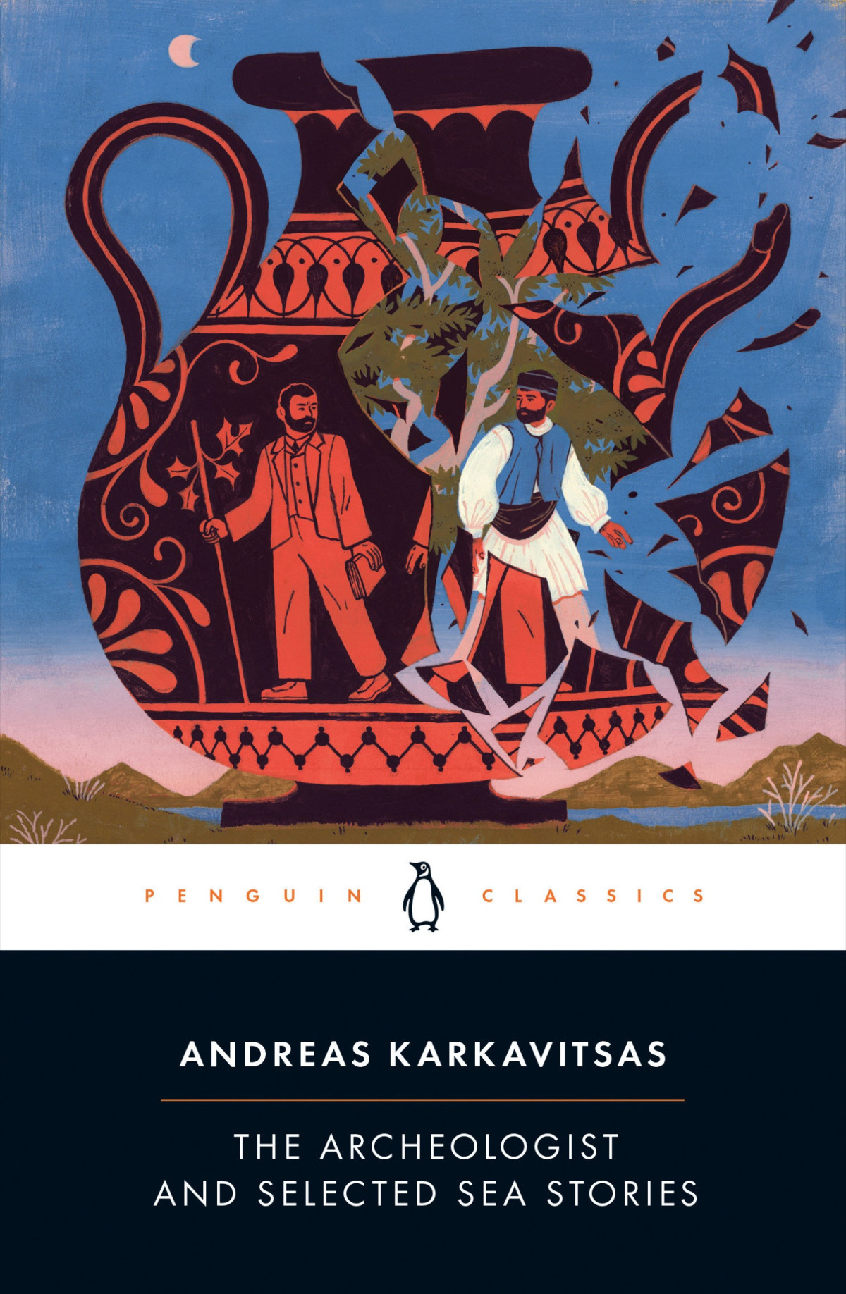 The Archeologist And Selected Sea Stories Andreas Karkavitsas