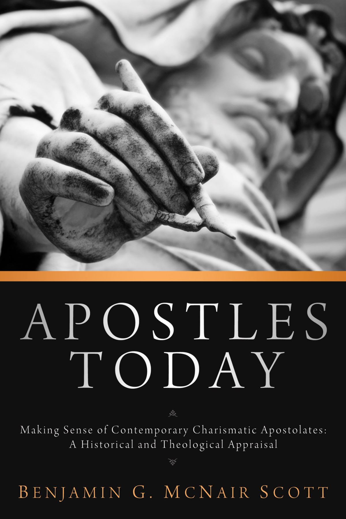 Apostles Today Benji G Mcnair Scott William K Kay