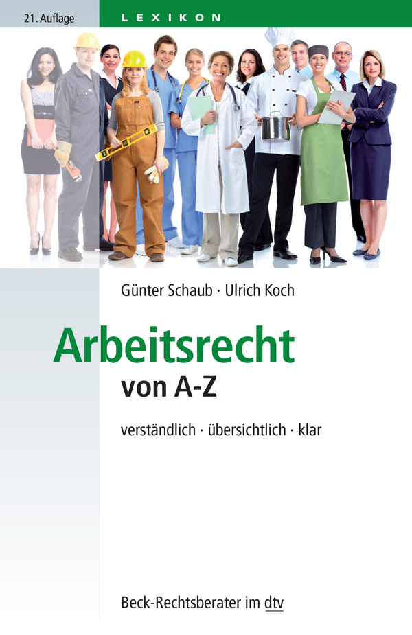 Arbeitsrecht Von Az Schaub Gunter Koch Ulrich Ahrendt Martina