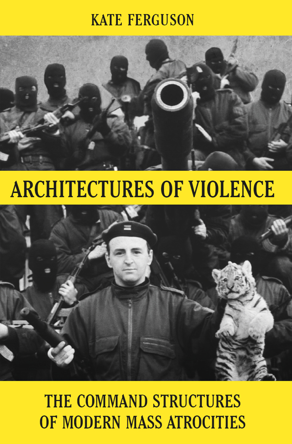 Architectures Of Violence Kate Ferguson