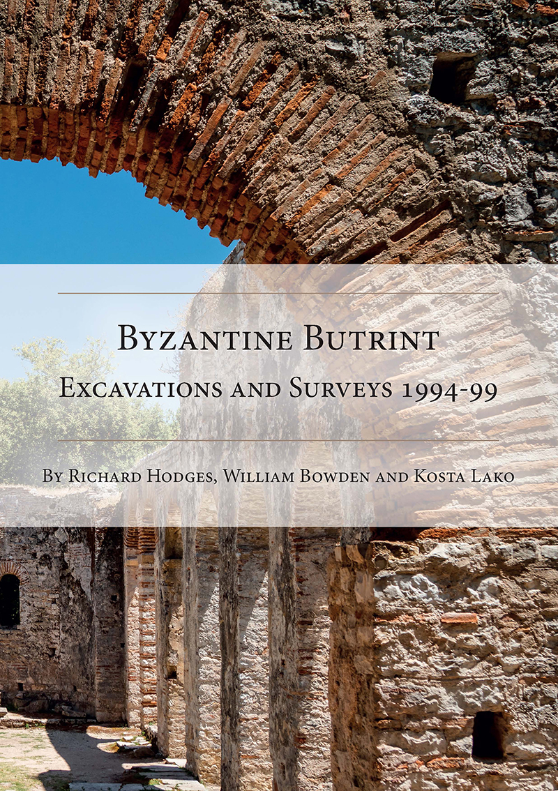 Byzantine Butrint Richard Hodgeswilliam Bowdenkosta Lako