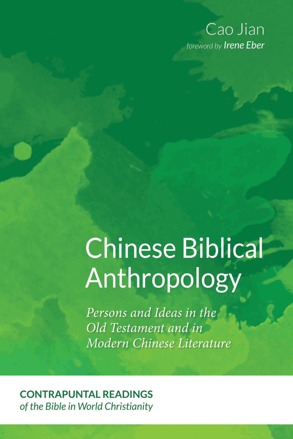 Chinese Biblical Anthropology Jian Cao