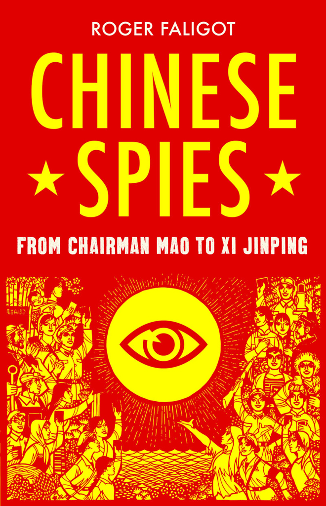 Chinese Spies Roger Faligot