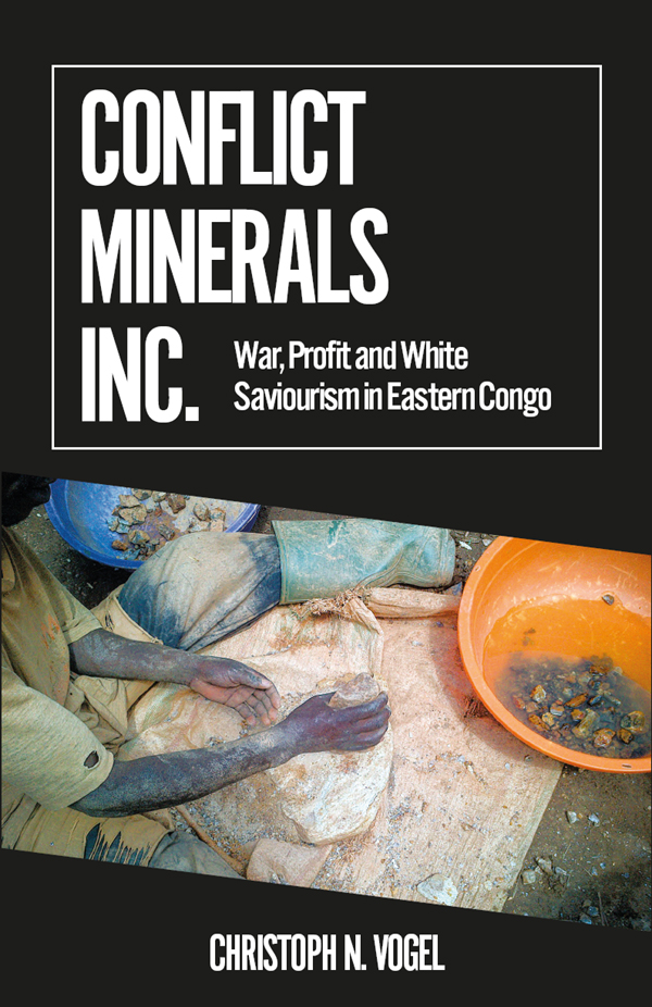 Conflict Minerals Inc Christoph N Vogel