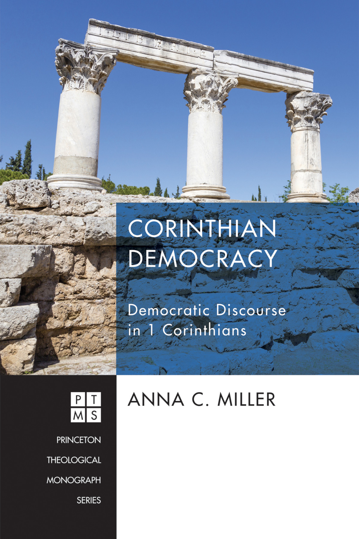 Corinthian Democracy Anna C Miller