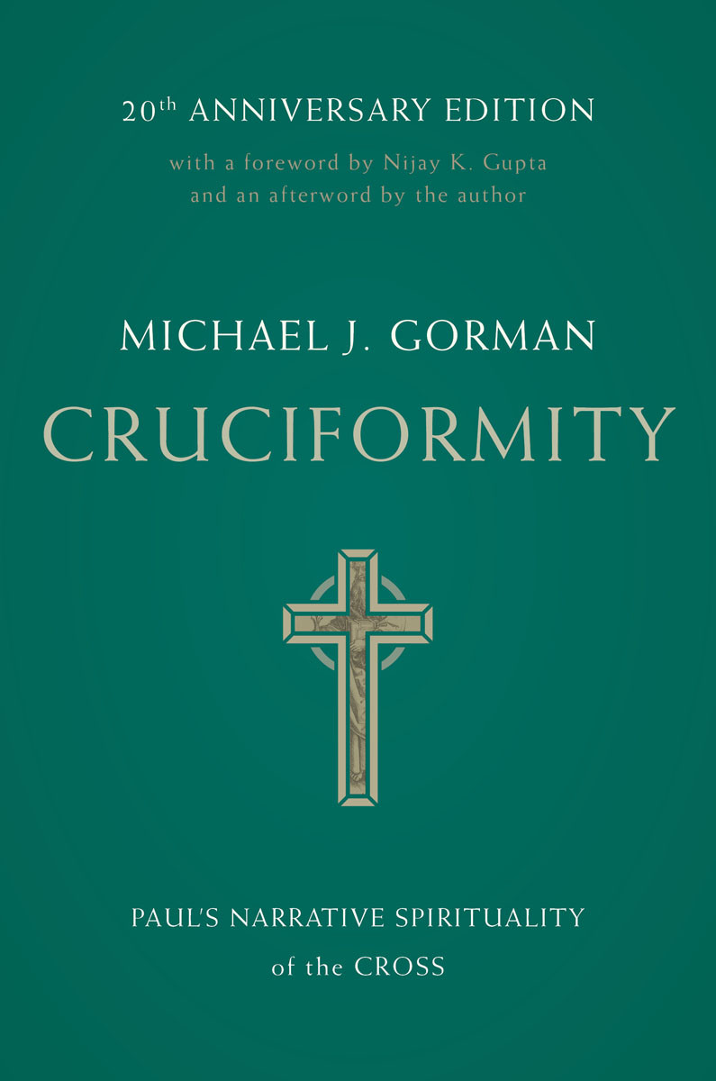 Cruciformity Michael J Gorman