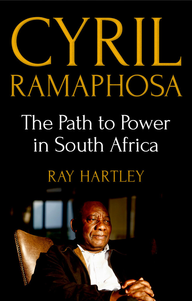 Cyril Ramaphosa Ray Hartley